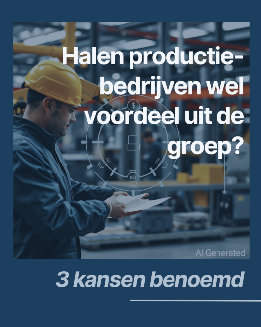 Halen productiebedrijven wel voordeel uit de groep?